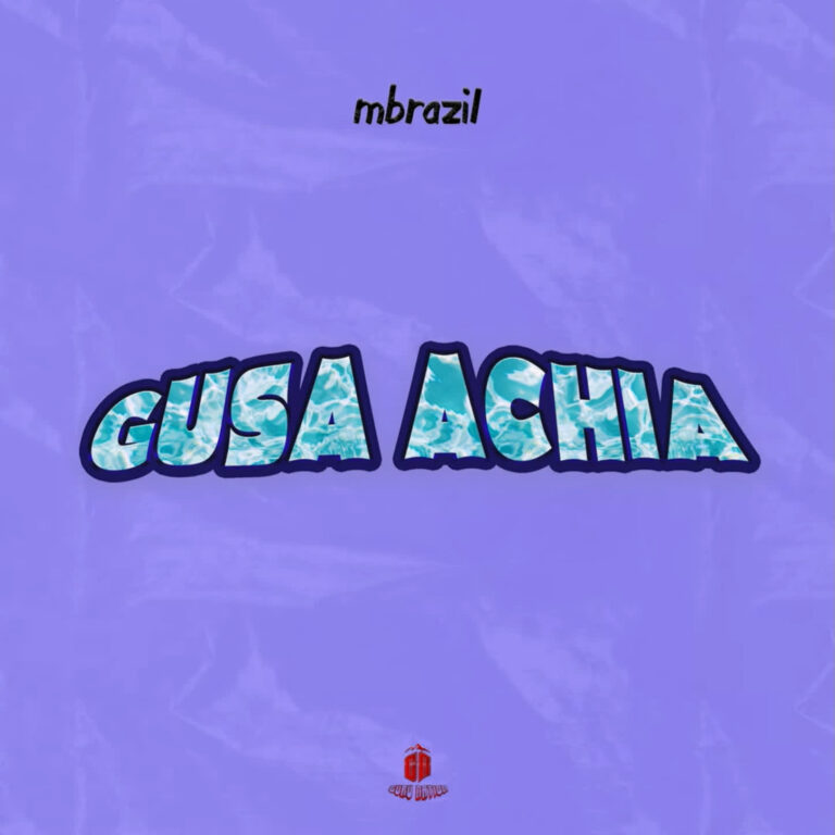 Mbrazil – Gusa Achia