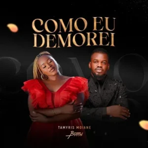 Tamyris Moiane feat. Button Rose – Como Eu Demorei