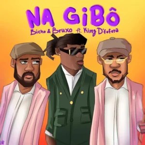Bicho & Bruxo feat. King Defofera – Na Gibô