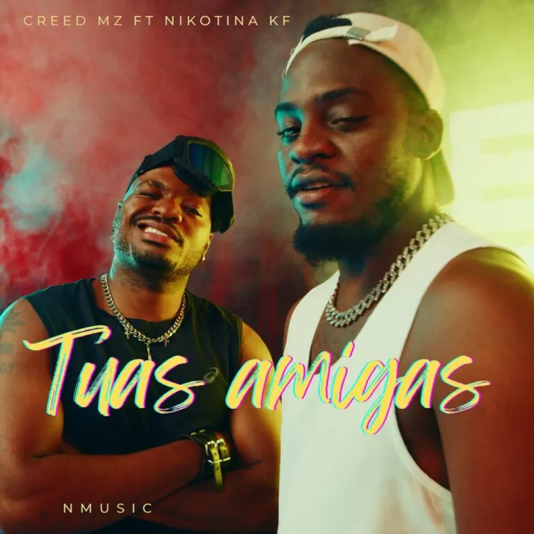 Creed MZ – Tuas Amigas (feat. Nikotina KF)
