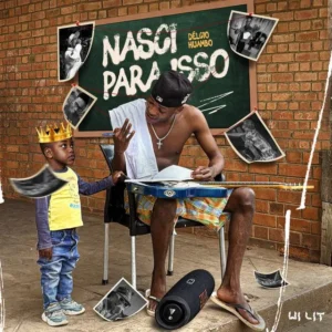 Délcio Huambo – Nasci Para Isso (Album)