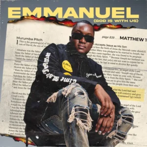 Murumba Pitch – Emmanuel (God Is With Us) EP