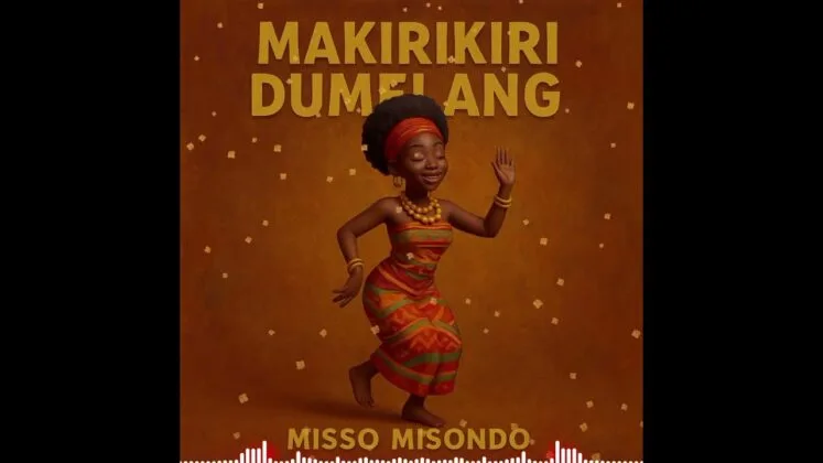 Misso Misondo – Makirikiri